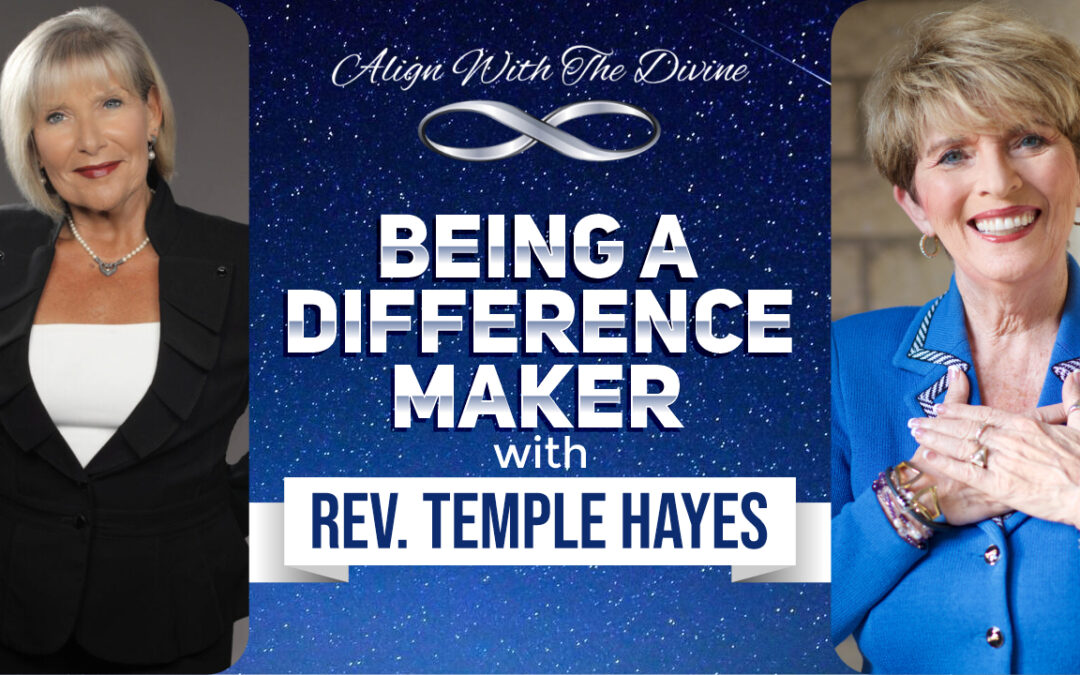 Being A Difference Maker with Rev. Temple Hayes – AWTD012